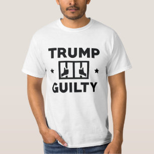 Trump Guilty T Shirt
