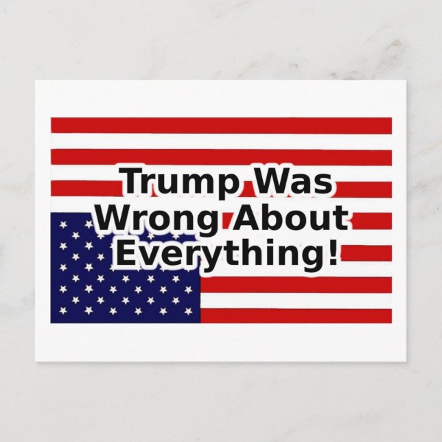 Trump hade fel om allt upp och ner flagga vykort (Framsida)