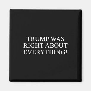 Trump hade rätt om allting! 2 magnet
