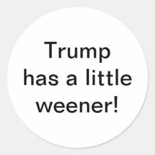 Trump har en liten kuk Hankamer Artjunkhaus Runt Klistermärke