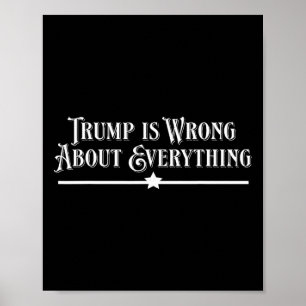 Trump har fel om allting poster