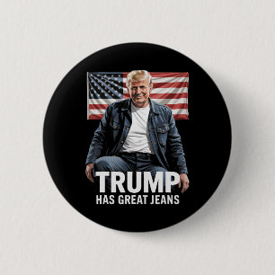 Trump Har Stora Jeans Roliga Politiska Humorpresen Knapp