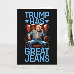 Trump Har Stora Jeans Roligt Retro Denim Meme Poli Kort