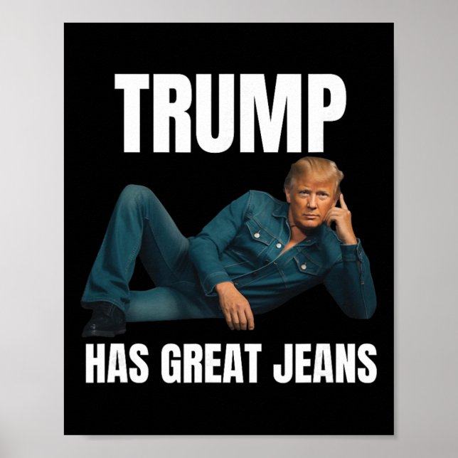 Trump Har Superbra Jeans Rolig Meme Stil Meme Supe Poster (Framsidan)