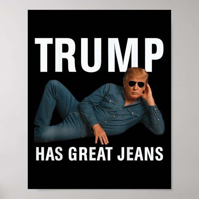 Trump har Underbar Jeans-funny grafik Tee Retro De Poster (Framsidan)