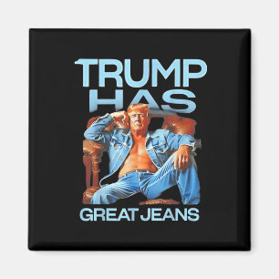Trump har Underbara jeans-nybörjare Politiskt humo Magnet