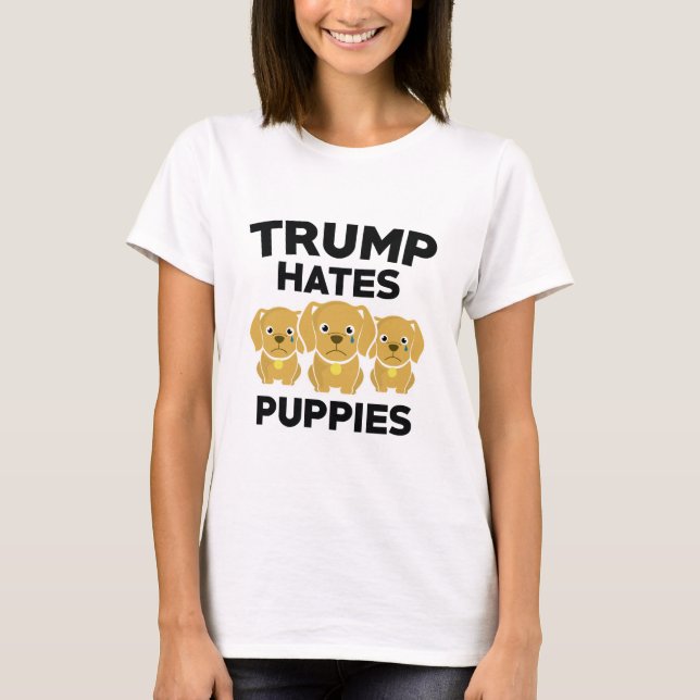 Trump Hates-valpar T Shirt (Framsida)