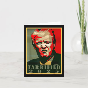 Trump Hope Stil - Tarrified Funny Policy Tarri Kort