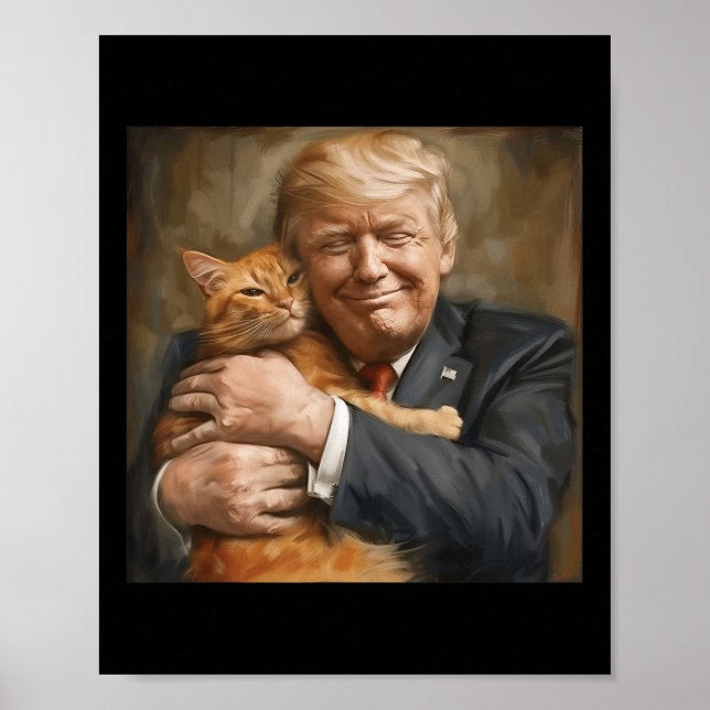 Trump Hugger An Orange Cat 2024 Poster (Framsidan)