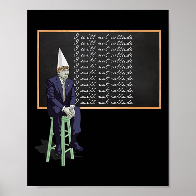 Trump i dårehatt 'Jag kommer inte samarbeta' Rolig Poster (Framsidan)