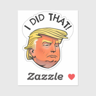 Trump "I DID DID"-skärmar Klistermärken