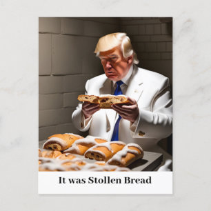 Trump i fängelset Stollen Bread Funny Vykort