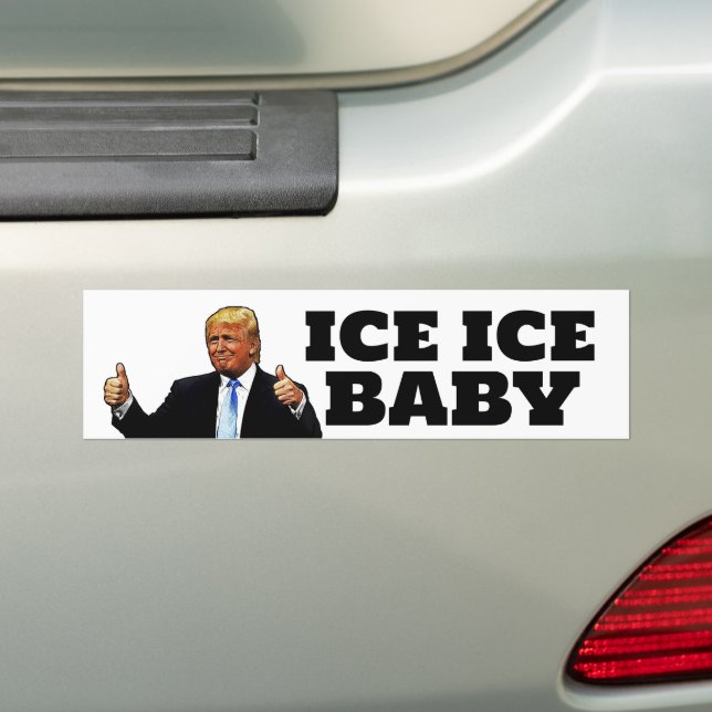 TRUMP ICE ICE BABY BUMPERDEKAL BILDEKAL (På Bil)