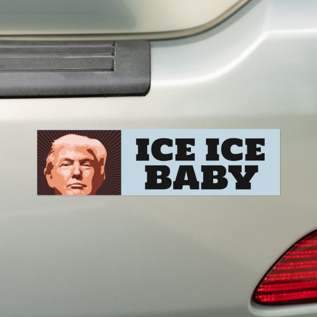 TRUMP ICE ICE BABYBUMPER STICKER BILDEKAL (På Bil)