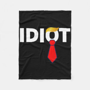 Trump Idiot Anti-trump Tullar Protestera Släpp int Fleecefilt