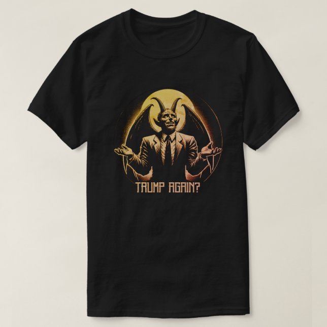 TRUMP IGEN? T SHIRT (Design framsida)