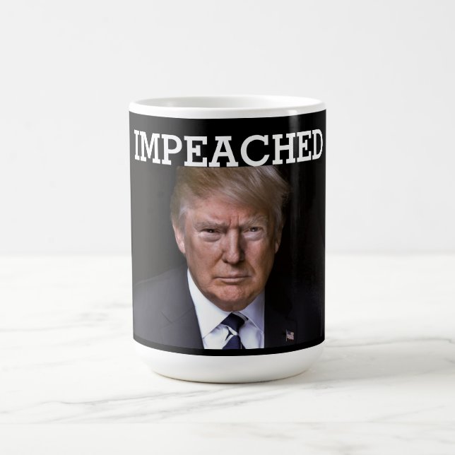 Trump Impeached Coffee Mugg (Center)