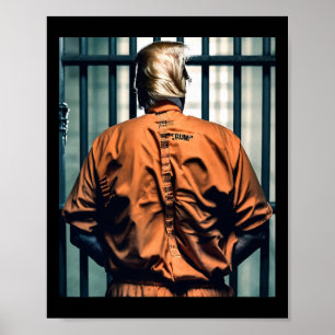 Trump in Jail Orange Jumpdress Hand Cuffed Guilty Poster