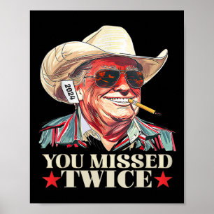 Trump Ination Attempt Trump 2024 du missade två gå Poster