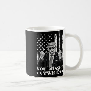 Trump Ination Försök Trump 2025 Du Missade Två Gån Kaffemugg