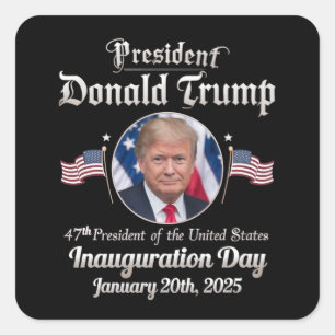 Trump Inauguration Day 2025 47:e USA:s president Fyrkantigt Klistermärke