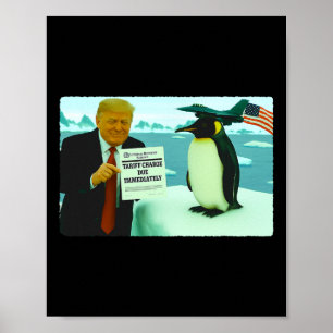 Trump inför tull på pingvin Ironisk politisk M Poster