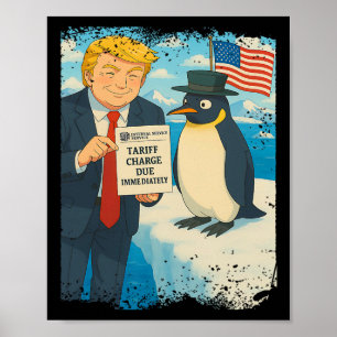 Trump inför tull Penguin Anime Politik Meme D Poster