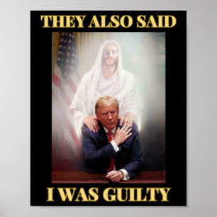 Trump Inte Guilty Jesus Kristus Patriot Pray Maga Poster