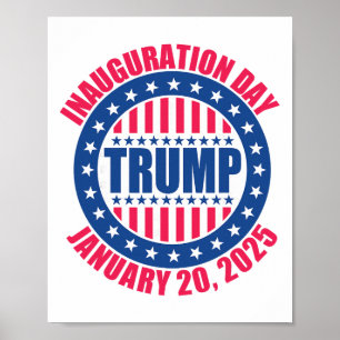 Trump invigning dag 2025 Usa Patriotisk Januari Poster