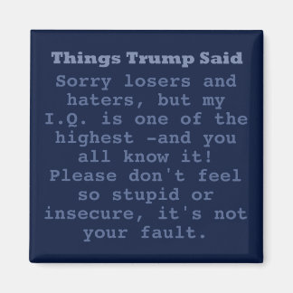 Trump IQ - 2-tums kvadratmagnet Magnet