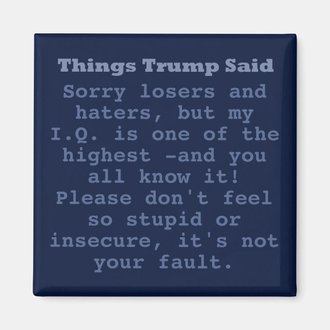 Trump IQ - 2-tums kvadratmagnet Magnet (Framsidan)