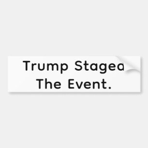 Trump Iscensatte Händelsen Hankamer Artjunkhaus Te Bildekal