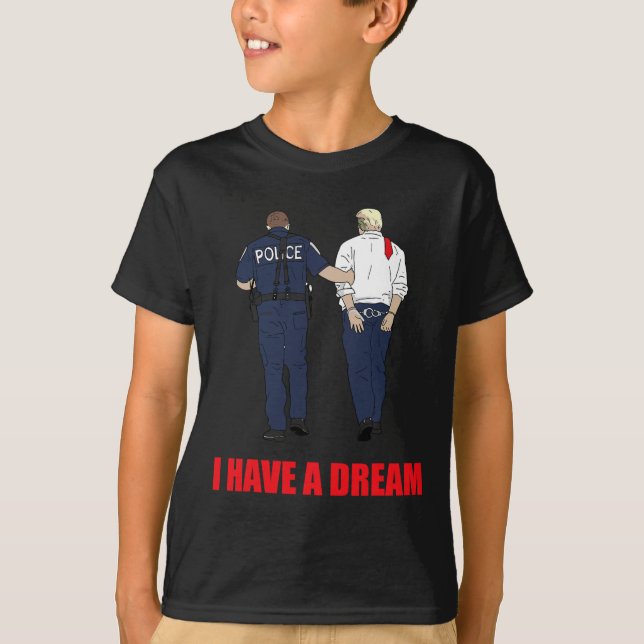Trump jag har en Dream-polisledsagare Poli T Shirt (Framsida)