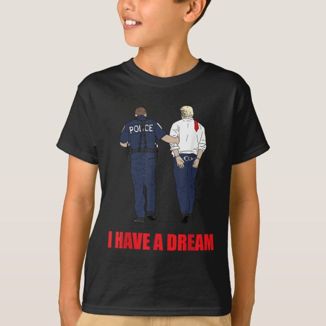 Trump jag har en Dream-polisledsagare Poli T Shirt (Framsida)