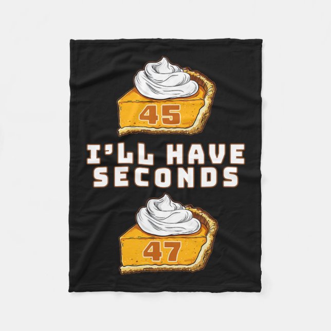 Trump jag tar 45 47 Pumpkin Paj Thanksgi Fleecefilt (Framsidan)