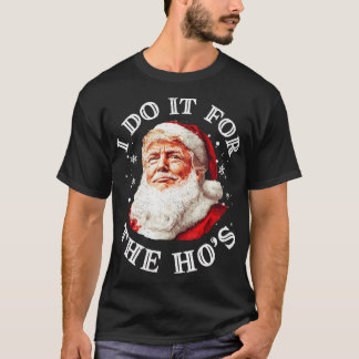 Trump jul Jultomten I gör det åt hotellet T Shirt