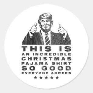 Trump jul Pajama så att Bra alla är överens om Rol Runt Klistermärke