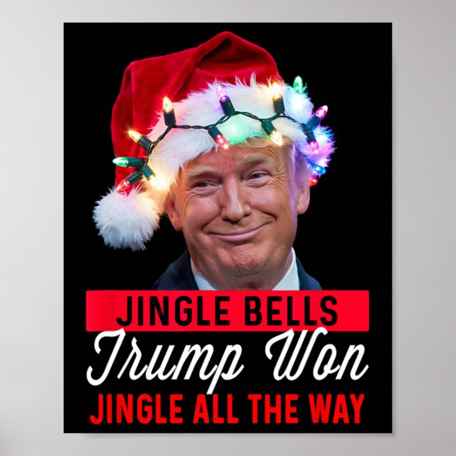 Trump julshirt Jingle Klockor Funny Trump Won Poster (Framsidan)