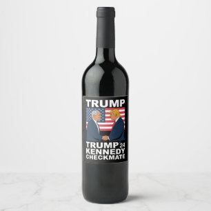 Trump Kennedy Checkmate 2024 Vote Trump Kennedy Vinflaska Etikett