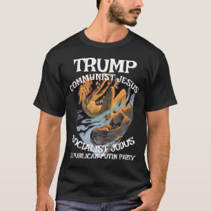 Trump Kommunist Socialist Judas Jesus Muslim T Shirt
