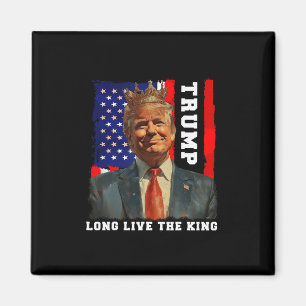 Trump Kung President Långt Liv För Kungen Trump Magnet
