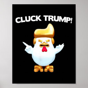 Trump Kyckling Kluck Trump Roligt  Poster