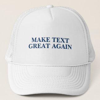 Trump - lägg till din egen Slogan Truckerkeps