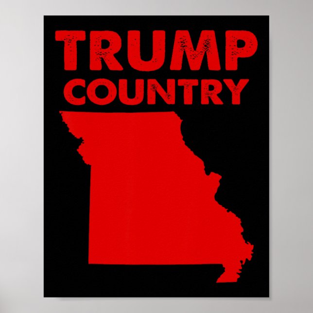 Trump Land Missouri Red State Karta Republican Tr Poster (Framsidan)