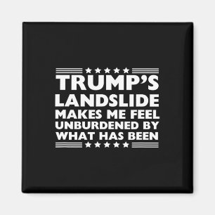Trump Landglide obelastat av 2024 W Magnet