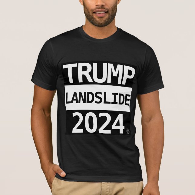 TRUMP LANDSLIDE 2024 T-SHIRT (Framsida)