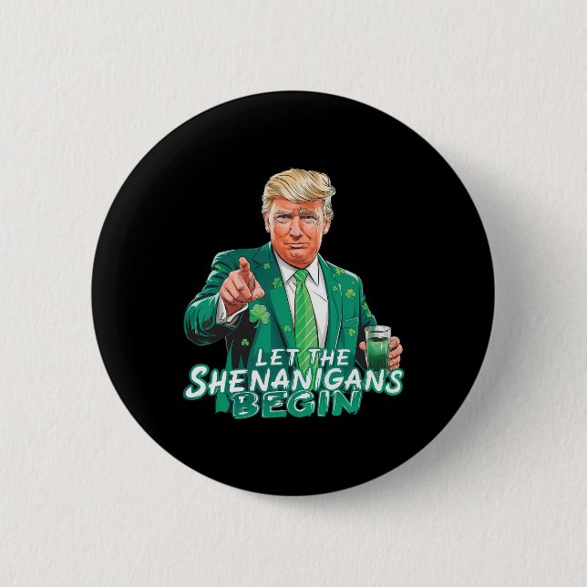 Trump: låt shenanigans börja med St patrick's day  Knapp (Framsida)