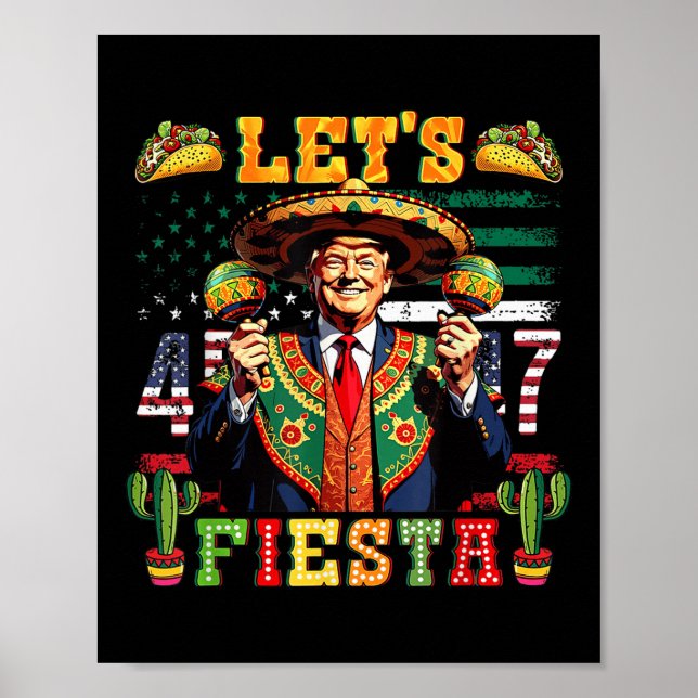 Trump Lets Fiesta Cinco De Mayo Mexican Party Poster (Framsidan)