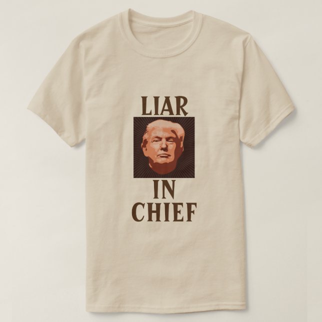 Trump LIAR IN CHIEF T-Shirt (Design framsida)