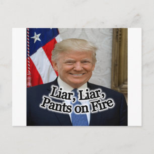 Trump: Ljugare, Ljugare, Byxor i brand! Vykort